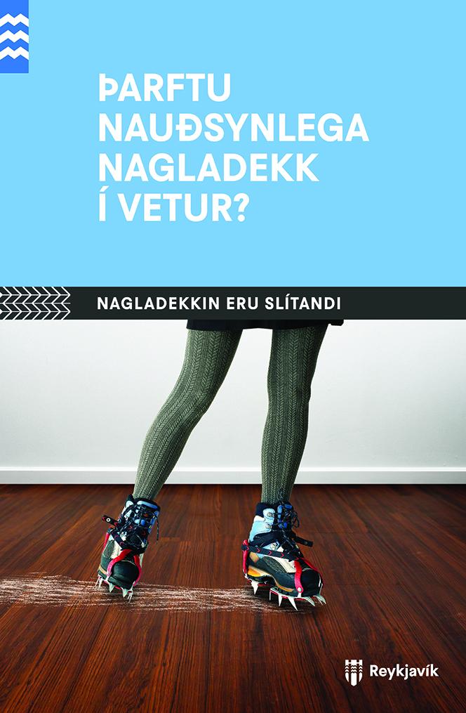 Þarftu nauðsynlega nagladekk í vetur? Auglýsing