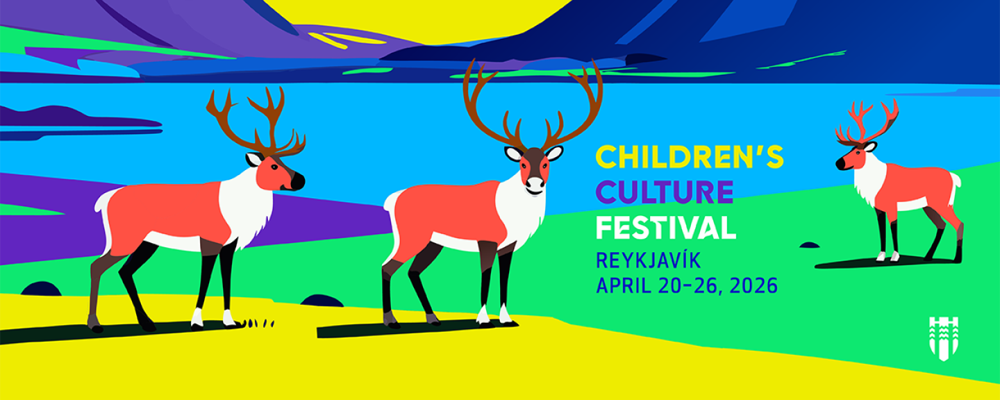 A colorful, stylized illustration of three reindeer standing in a vibrant landscape of mountains and water. The text reads: Children's Culture Festival, In Reykjavík, April 20 to 26, 2026.